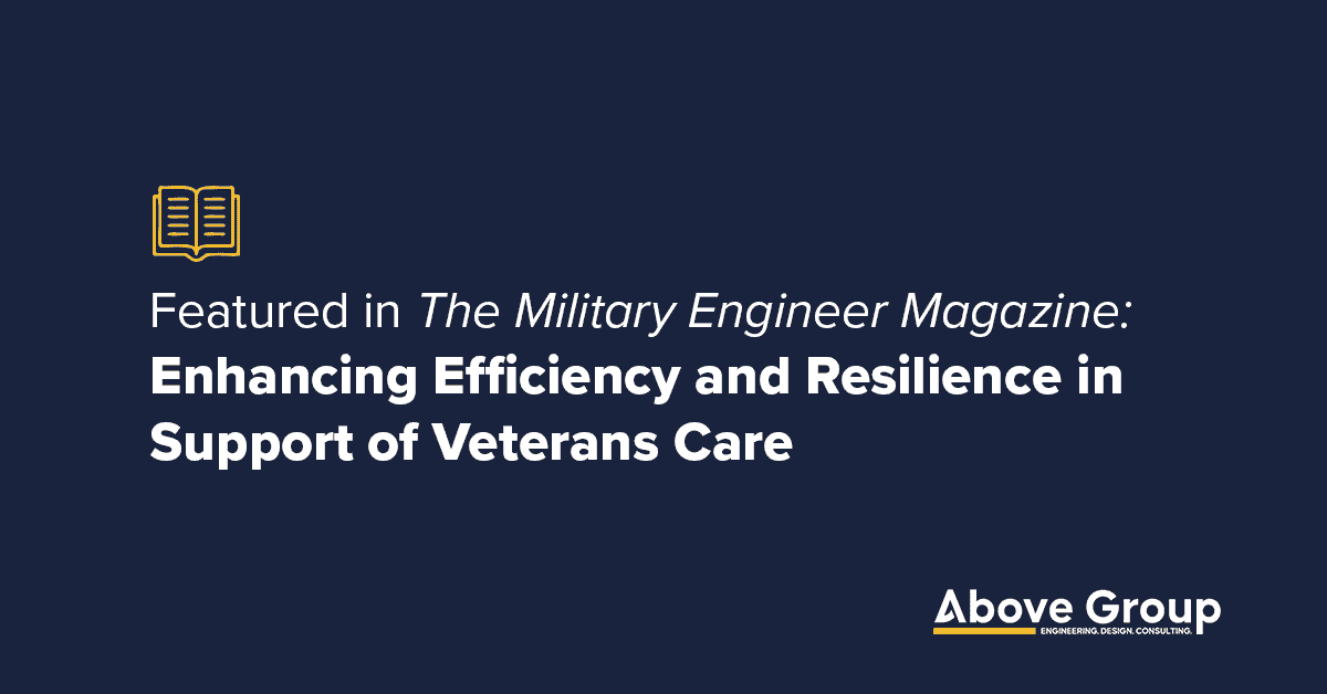 Graphic with yellow magazine icon and white text heading 'Featured in The Military Engineer Magazine: Enhancing Efficiency and Resilience in Support of Veterans Care' on a navy blue background